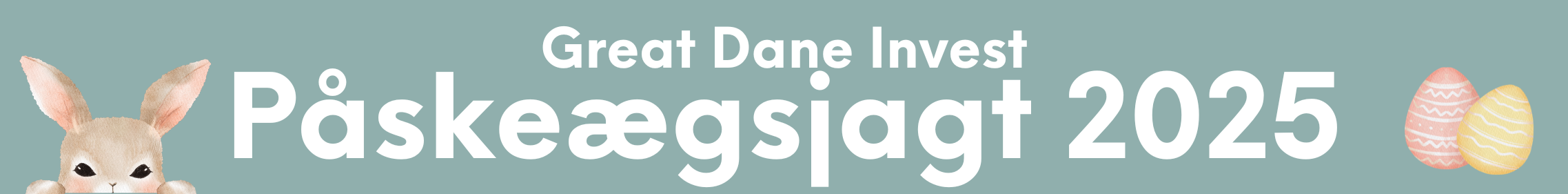 Great Dane Invest påskekampagne 2025